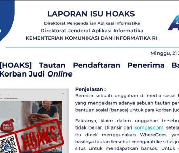 Isu Hoaks 21 Juli 2024