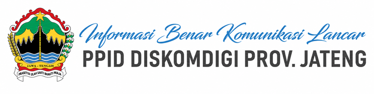 PPID Diskomdigi Provinsi Jawa Tengah